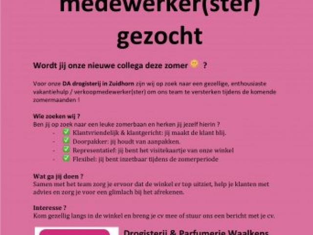 Vakantiehulp gezocht voor DA drogisterij